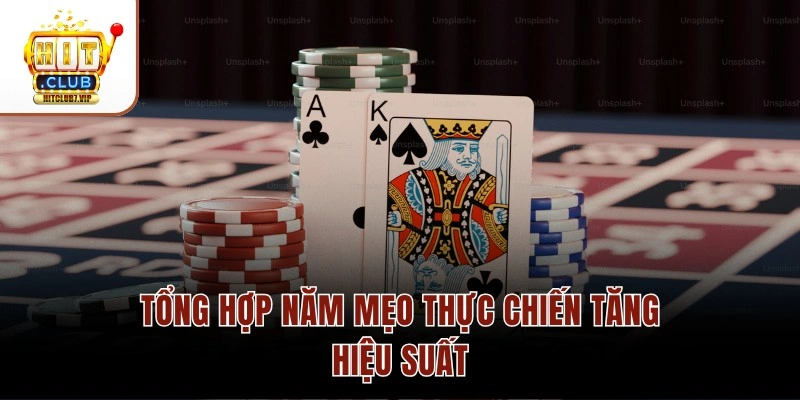 Tổng hợp năm mẹo thực chiến tăng hiệu suất
